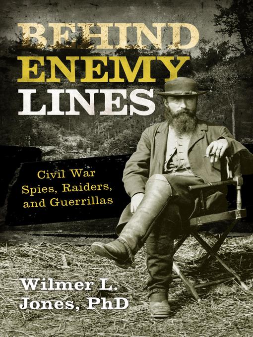 Title details for Behind Enemy Lines by Wilmer L. Jones PhD - Available